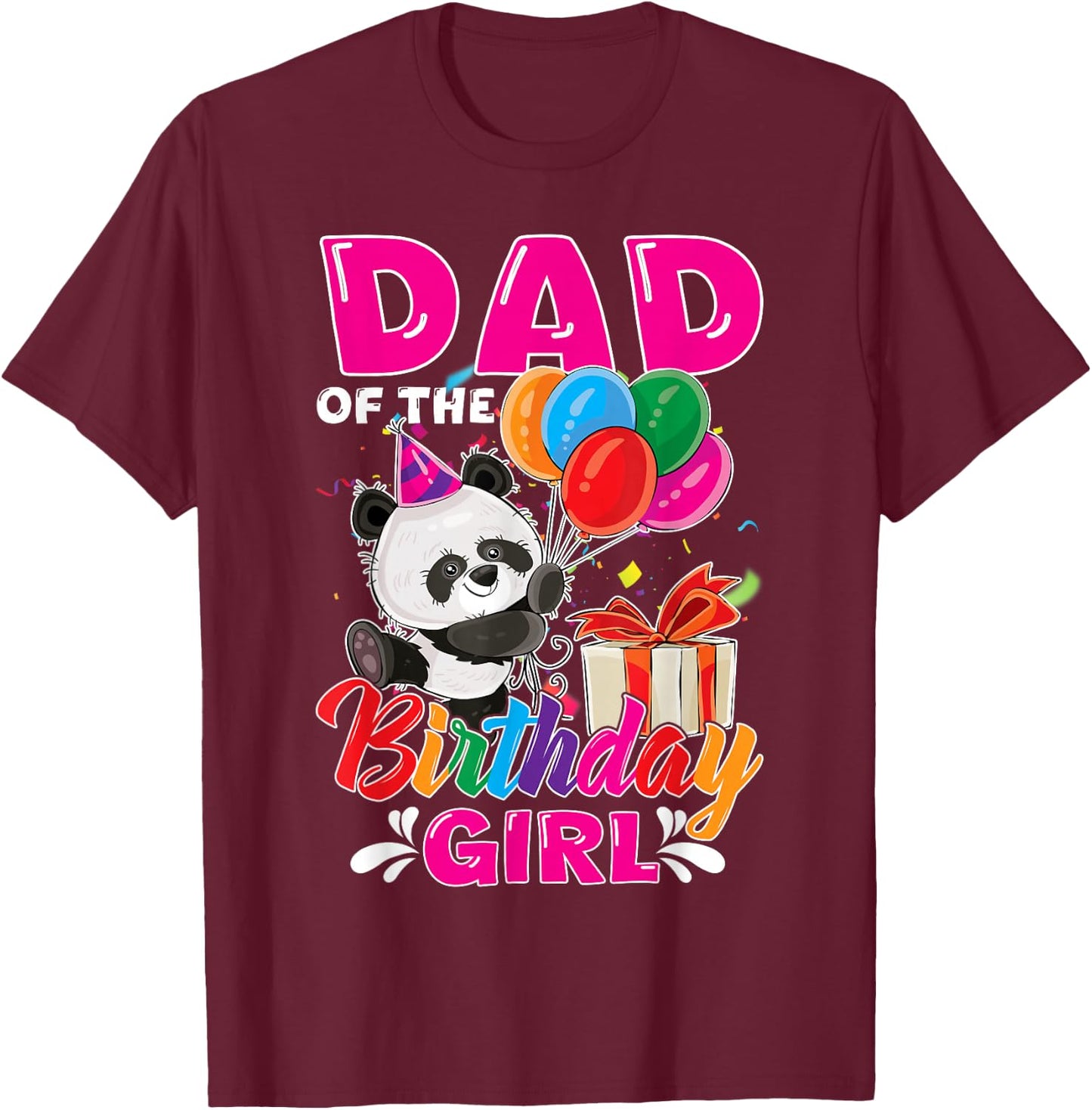 Dad Of The Panda Bear Birthday Animal Lover Boys Girls T-Shirt - T-Shirt | Maroon