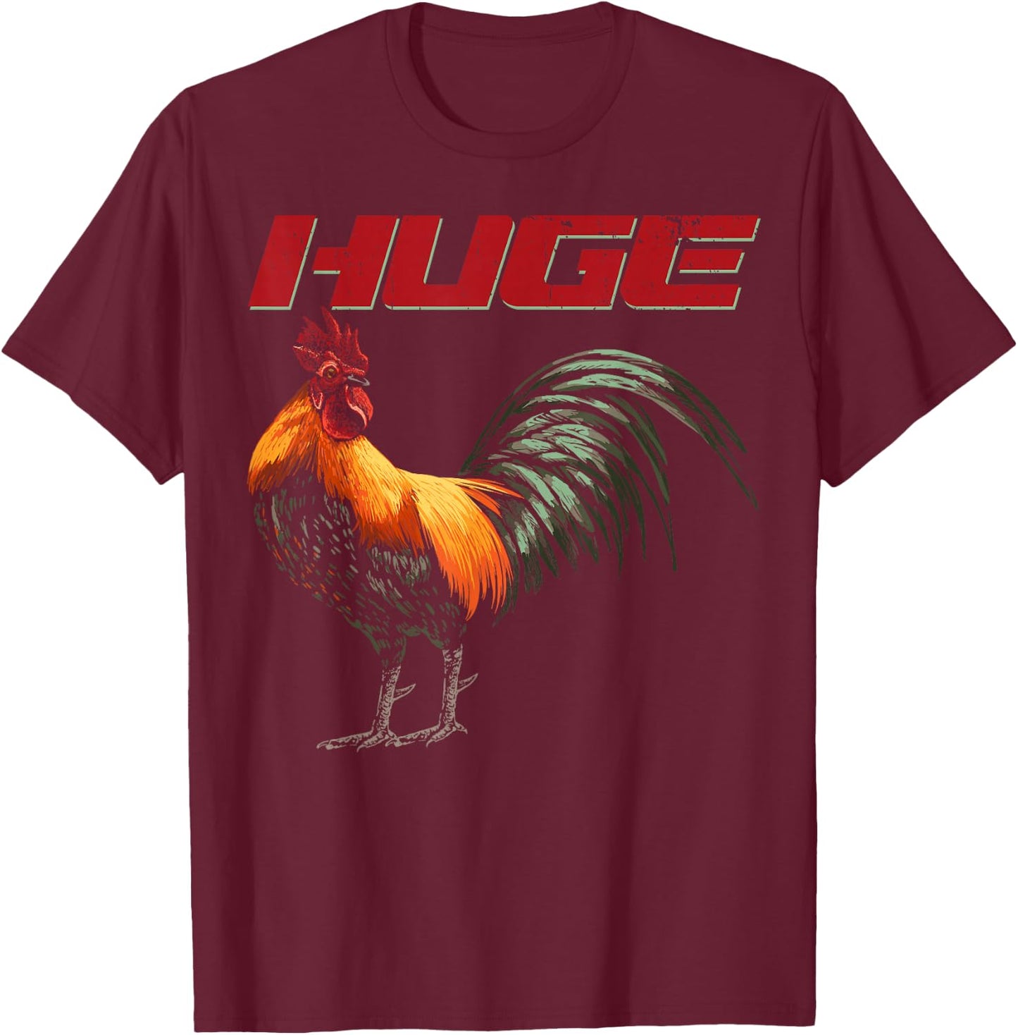 Huge Rooster Chicken Cock Bird Cockfighting Cockerel T-Shirt - T-Shirt | Maroon
