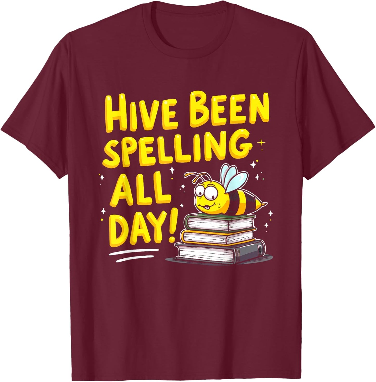 Spelling Bee Humor Spelling Champion Word Nerd Spelling T-Shirt - T-Shirt | Maroon