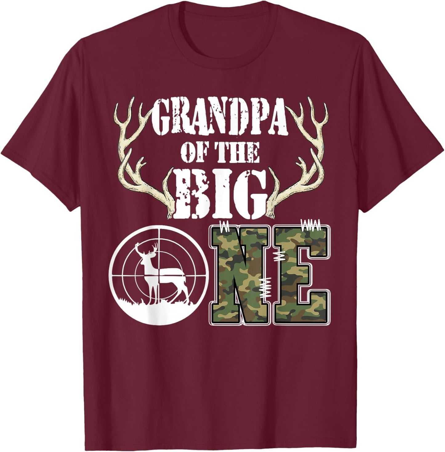 Grandpa of The Big One Birthday Boy Deer Hunter Camouflage T-Shirt - T-Shirt | Maroon