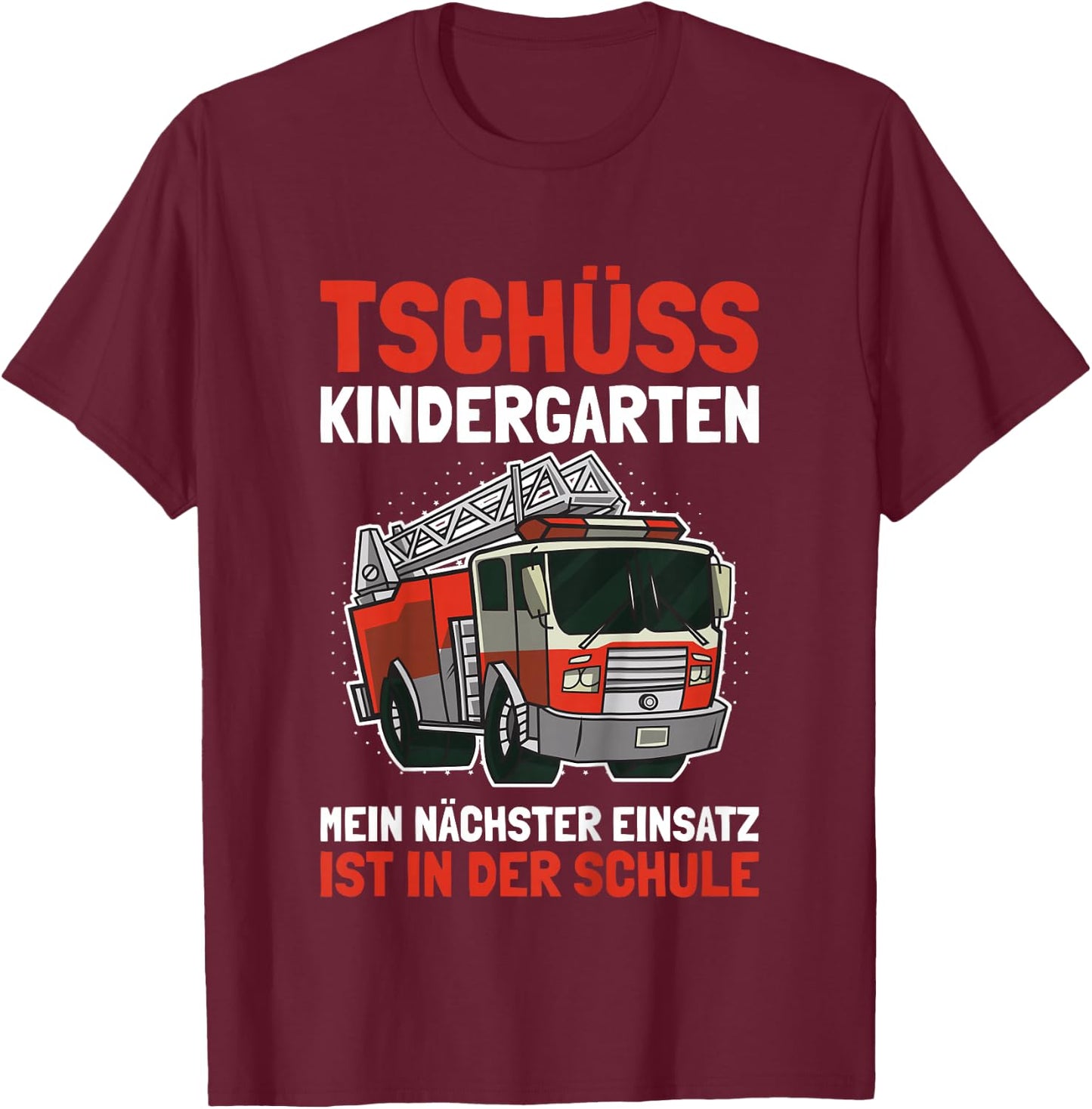 Kinder Einschulung Junge Schulanfang Shirt Jungen Feuerwehr T-Shirt - T-Shirt | Maroon
