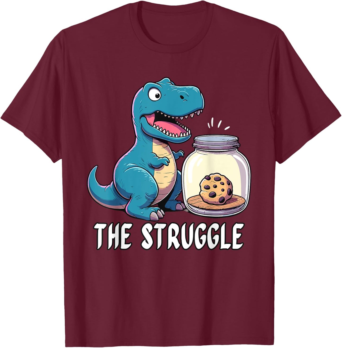 The Struggle is Dinosaur Fitness Gym Lover Gifts Dino T-Shirt - T-Shirt | Maroon