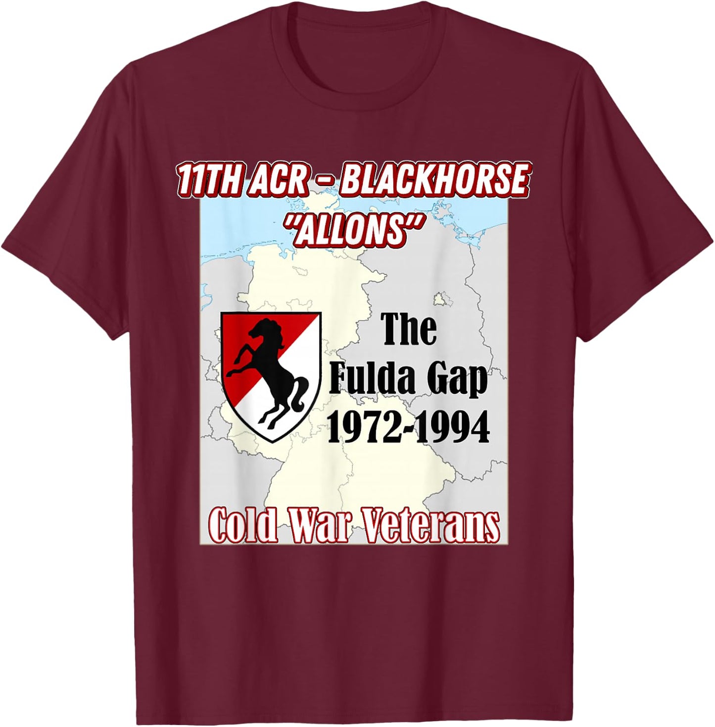 11th ACR - Army Fulda Gap vets design on front T-Shirt - T-Shirt | Maroon