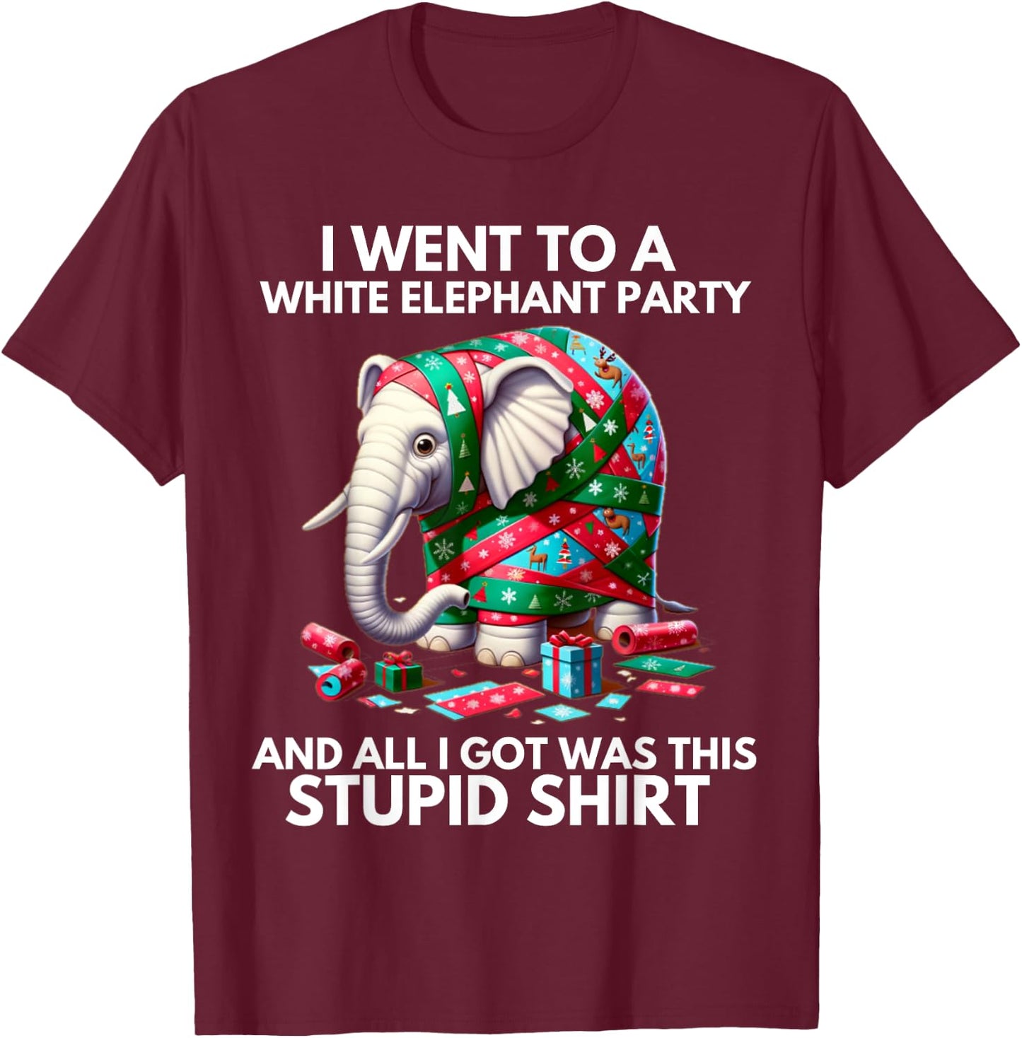 Funny White Elephant Gift Wrapped Elephant Dumb Gift T-Shirt - T-Shirt | Maroon