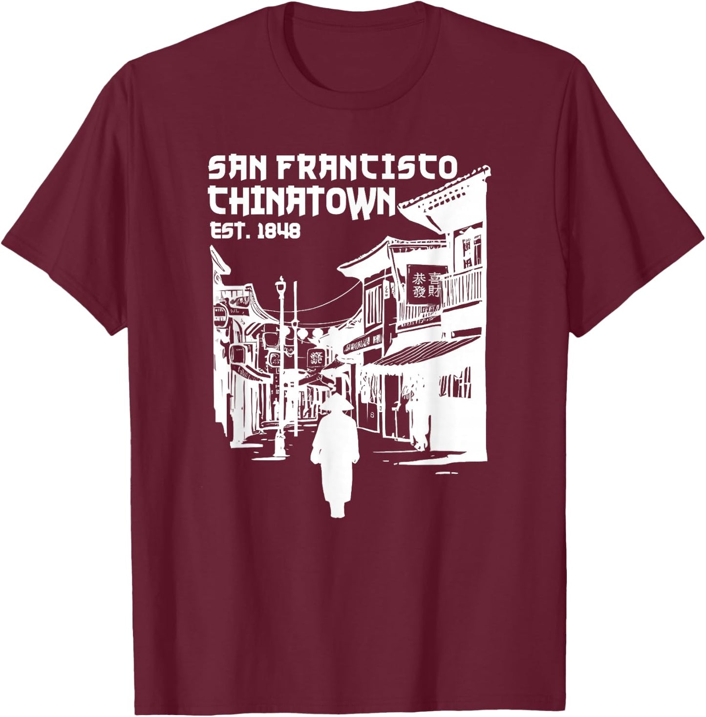 San Francisco Chinatown Chinese American Bay Area Dragon SF T-Shirt - T-Shirt | Maroon