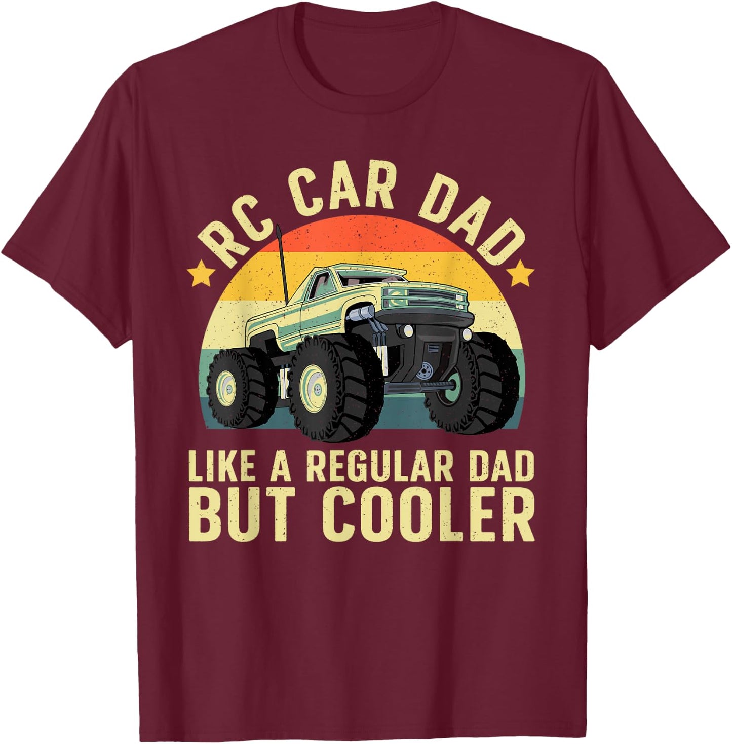 RC Car Racing Art For Dad Men Radio Remote Control Car Lover T-Shirt - T-Shirt | Maroon