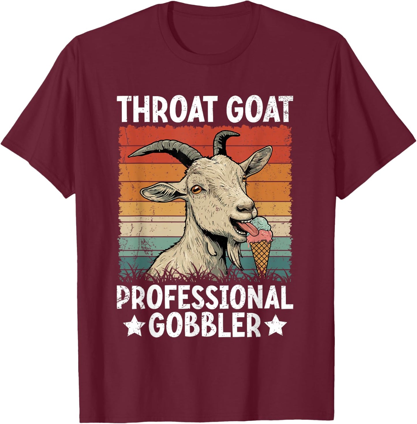 Throat Goat Retro Inappropriate Adult Humor Funny Gag Memes T-Shirt - T-Shirt | Maroon