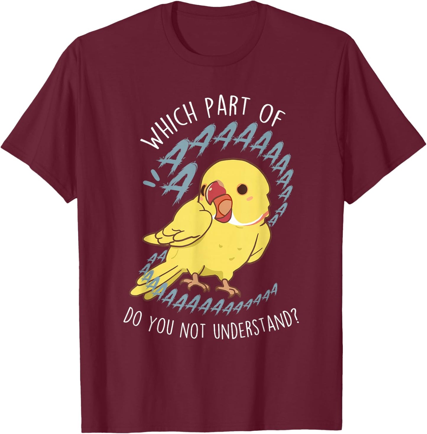 Lutino Indian Ringneck Parrot Aaa Funny Cute Yellow Bird Mom T-Shirt - T-Shirt | Maroon