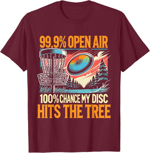 Disc Golfer My Disc Hits The Tree Disc Golf T-Shirt - T-Shirt | Maroon