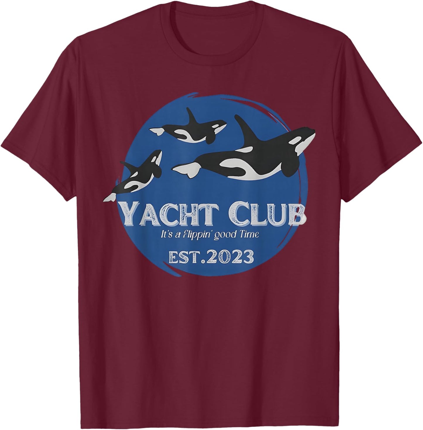 Yacht Club Orca Funny Yacht Tipping Killer Whale T-Shirt - T-Shirt | Maroon