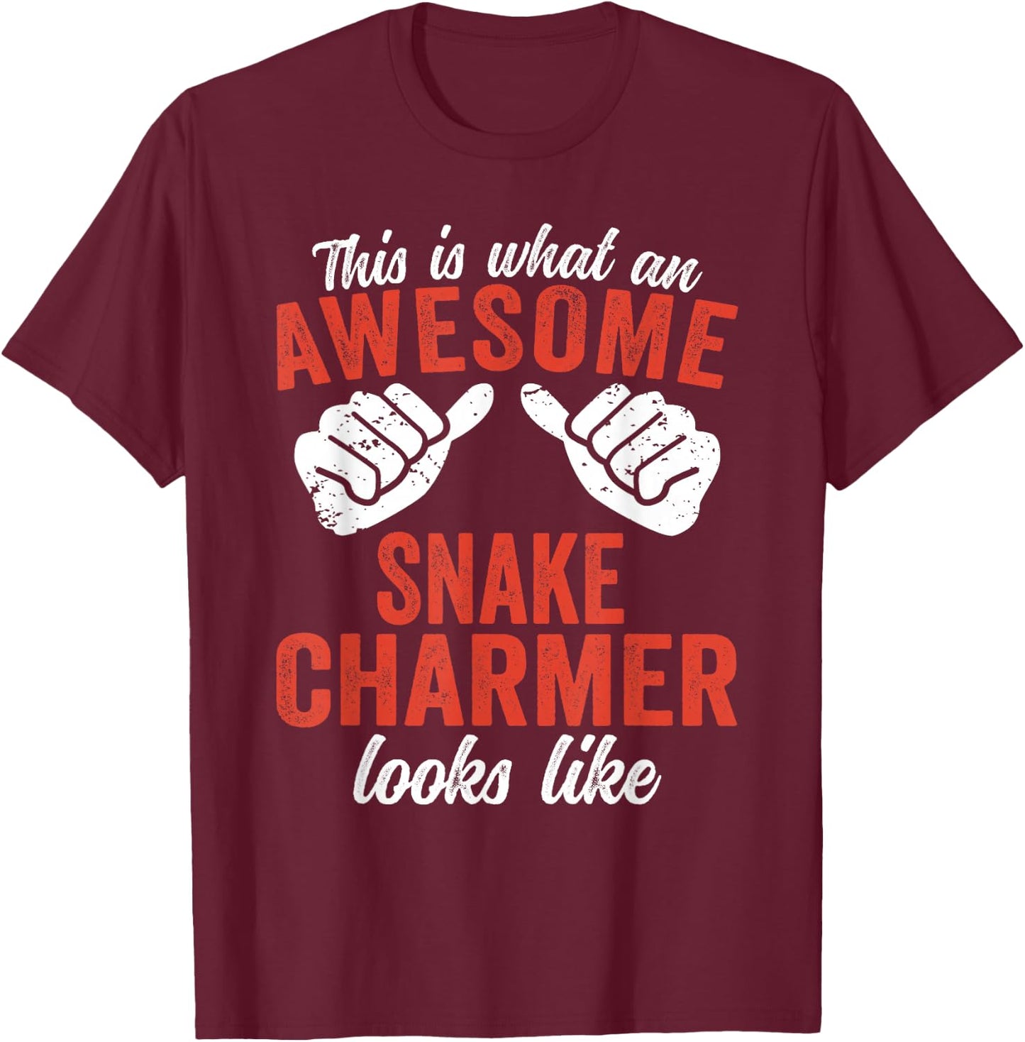 This is what an awesome Snake Charmer looks Circus T-Shirt - T-Shirt | Maroon