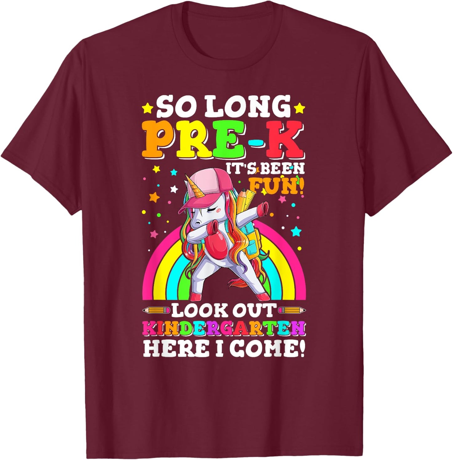 So Long Pre-K Kindergarten Here I Come pre-k graduation T-Shirt - T-Shirt | Maroon