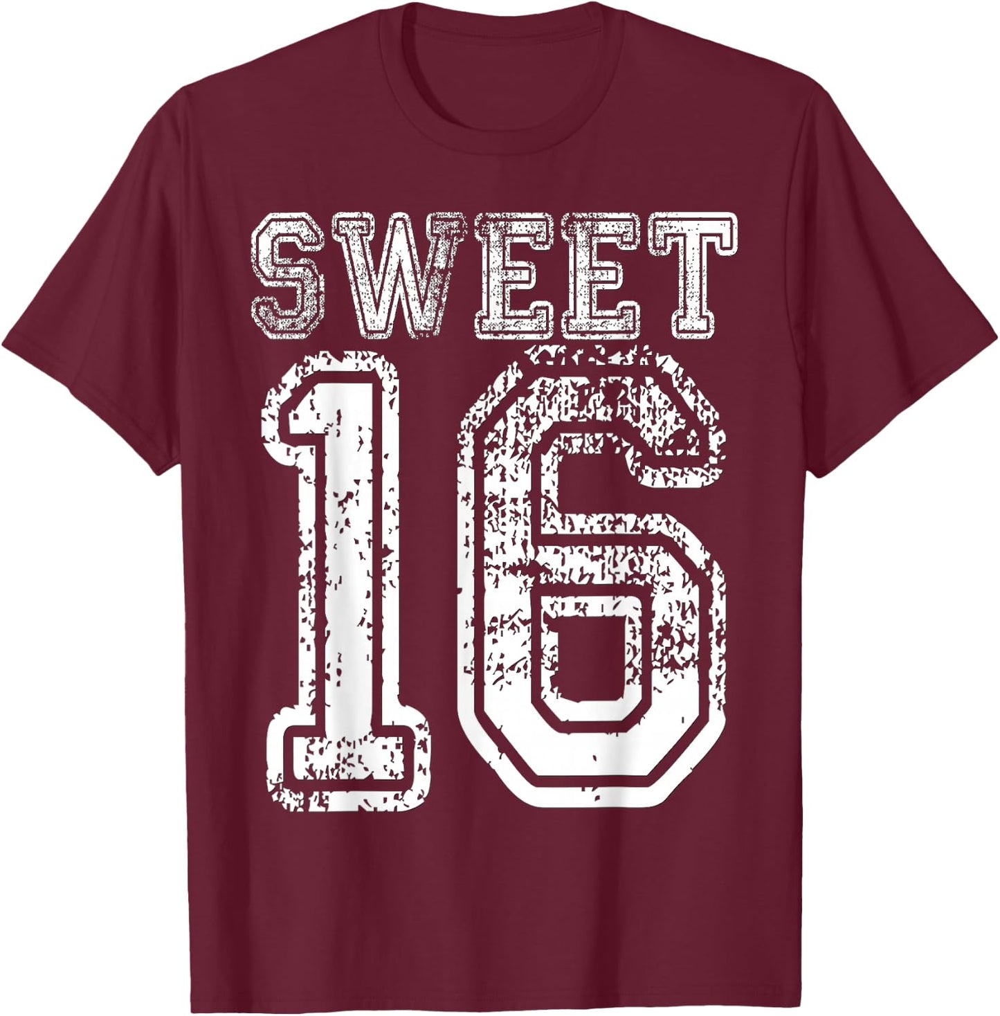 16th Birthday Sweet Sixteen Party 16 Girls Varsity Grunge T-Shirt - T-Shirt | Maroon
