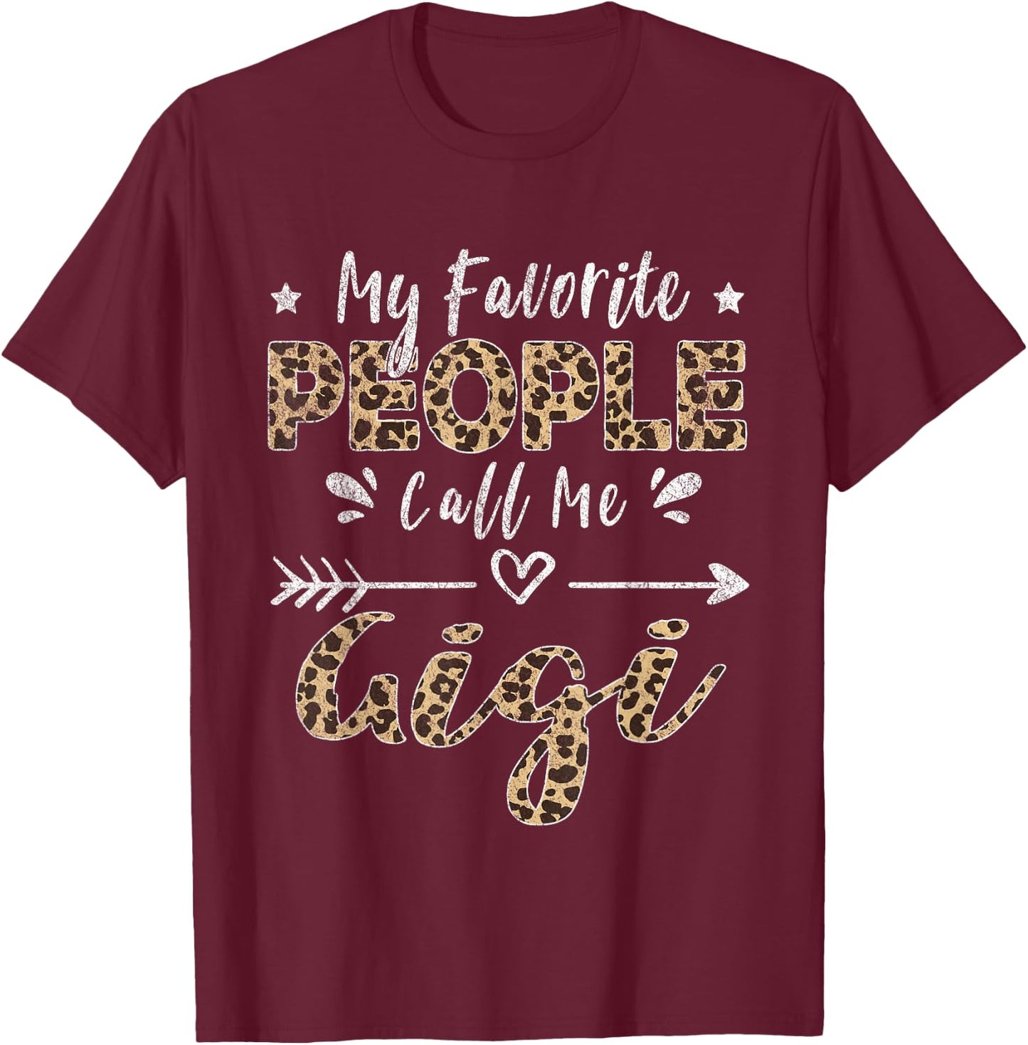 My Favorite People Call Me Gigi Leopard T-Shirt - T-Shirt | Maroon