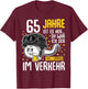 Men's "Vor 65 Jahren der Fastest in Traffic" 65th Birthday Man , black T-Shirt - T-Shirt | Maroon