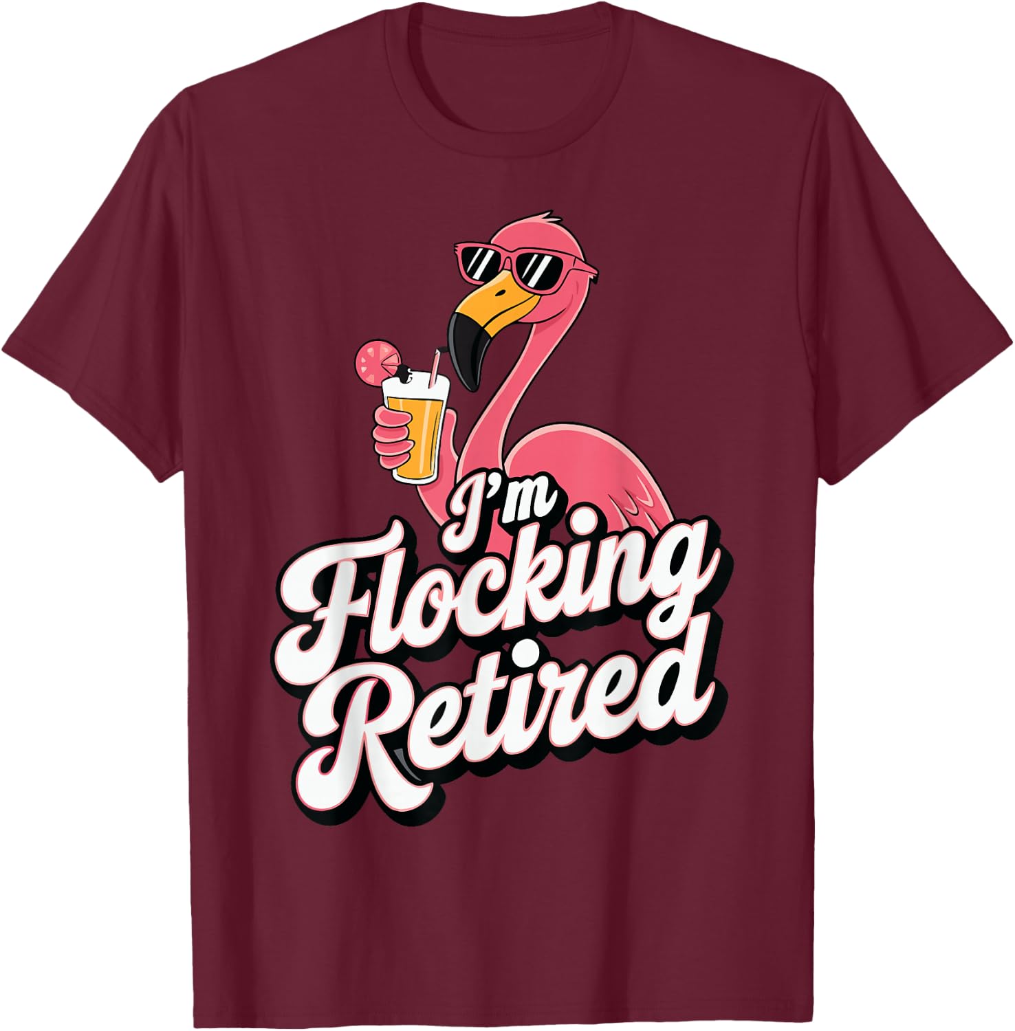 Flamingo Im Flocking Retired T-Shirt - T-Shirt | Maroon