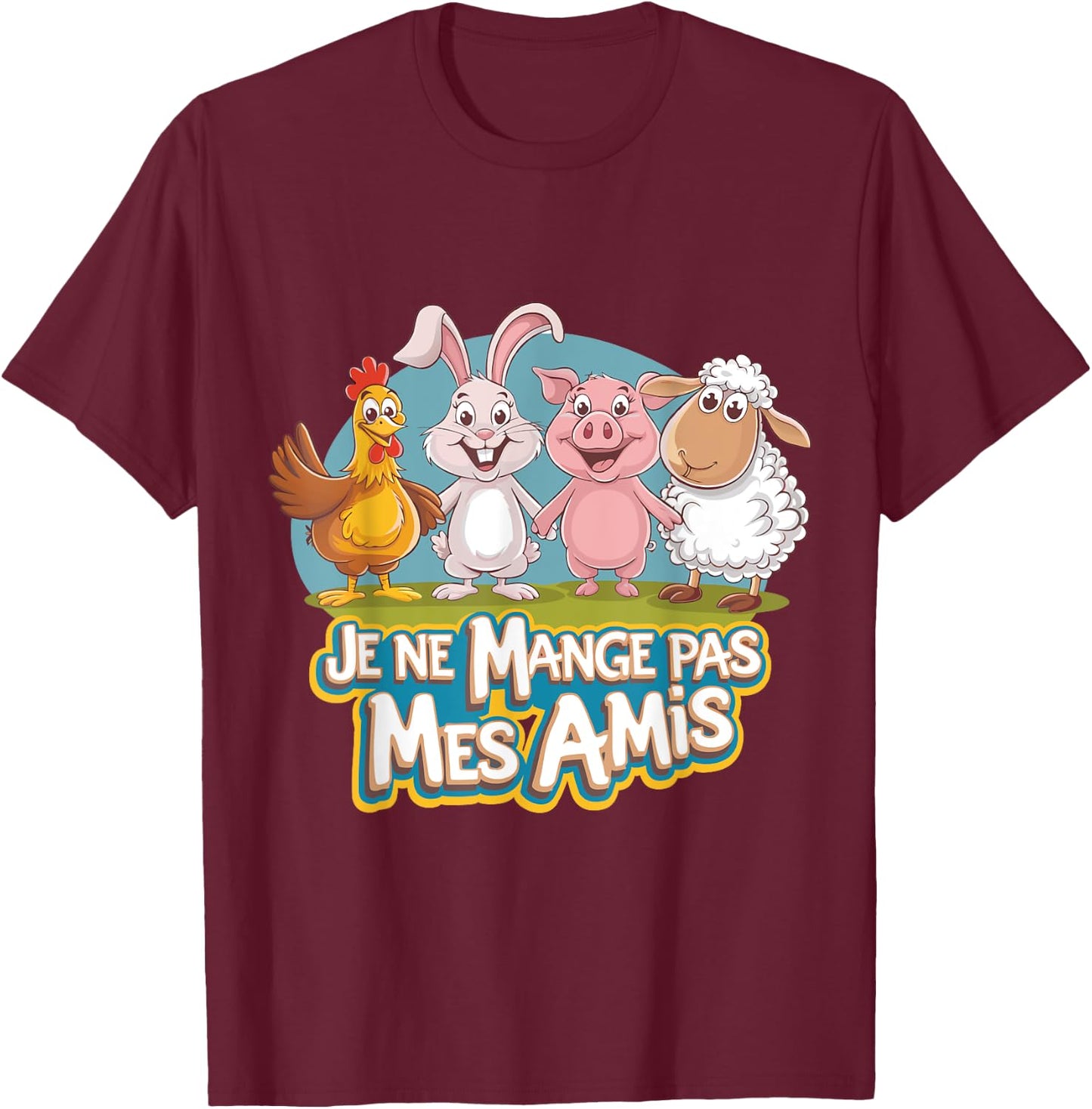 Vegan Gift Je Ne Eat Pas Mes Amis Animal Friend T-Shirt - T-Shirt | Maroon