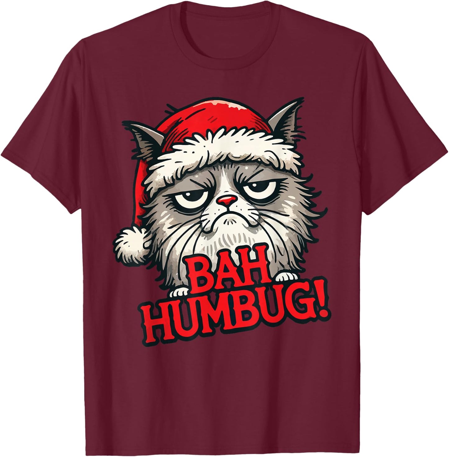 Bah Humbug Funny Bad Cat Christmas Hater Cat Lover Xmas T-Shirt - T-Shirt | Maroon