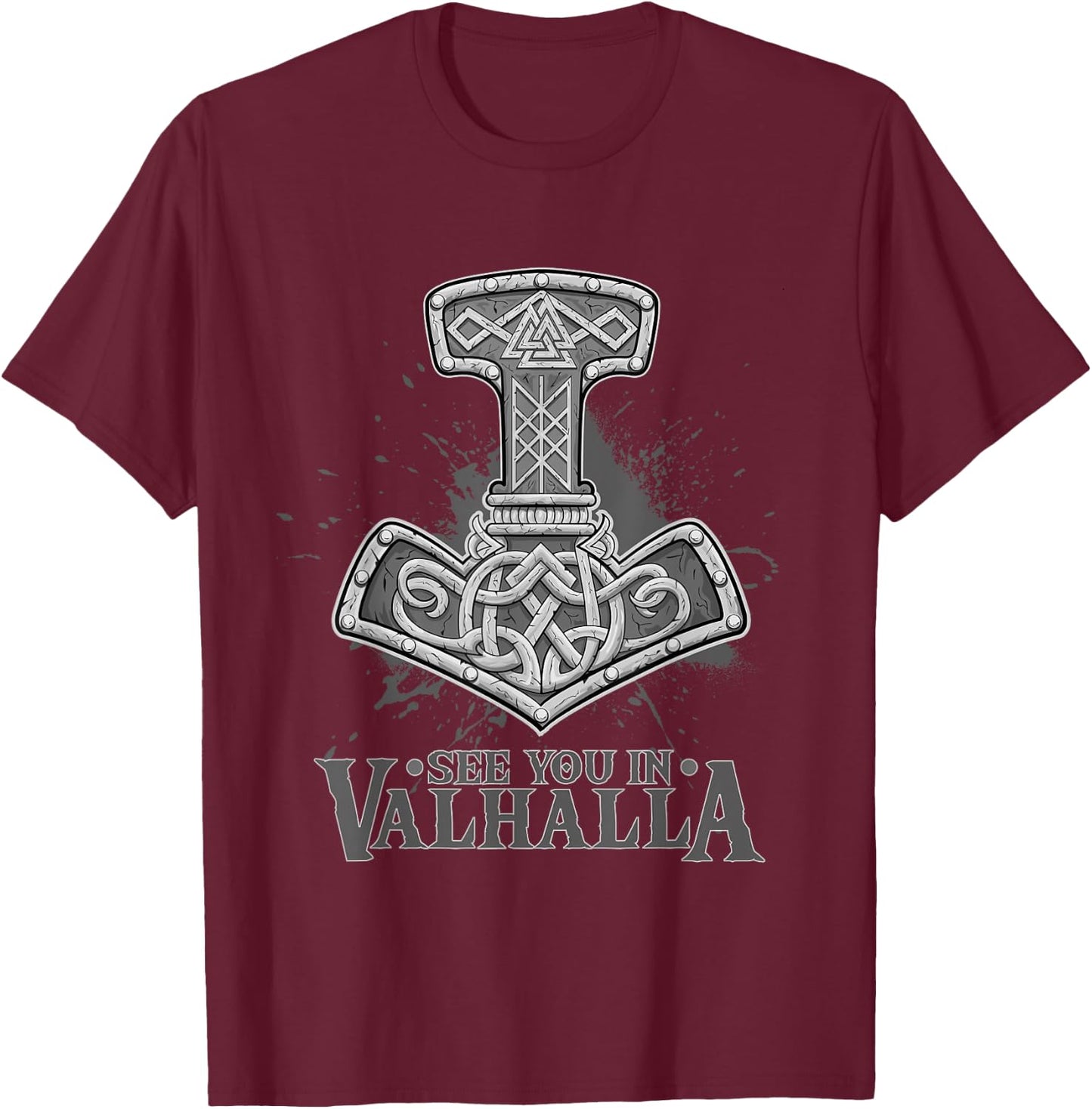 Vikings See you in Valhalla - Design for Celts and Vikings T-Shirt - T-Shirt | Maroon