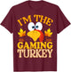 Thanksgiving I'm The Gaming Turkey Matching T-Shirt - T-Shirt | Maroon