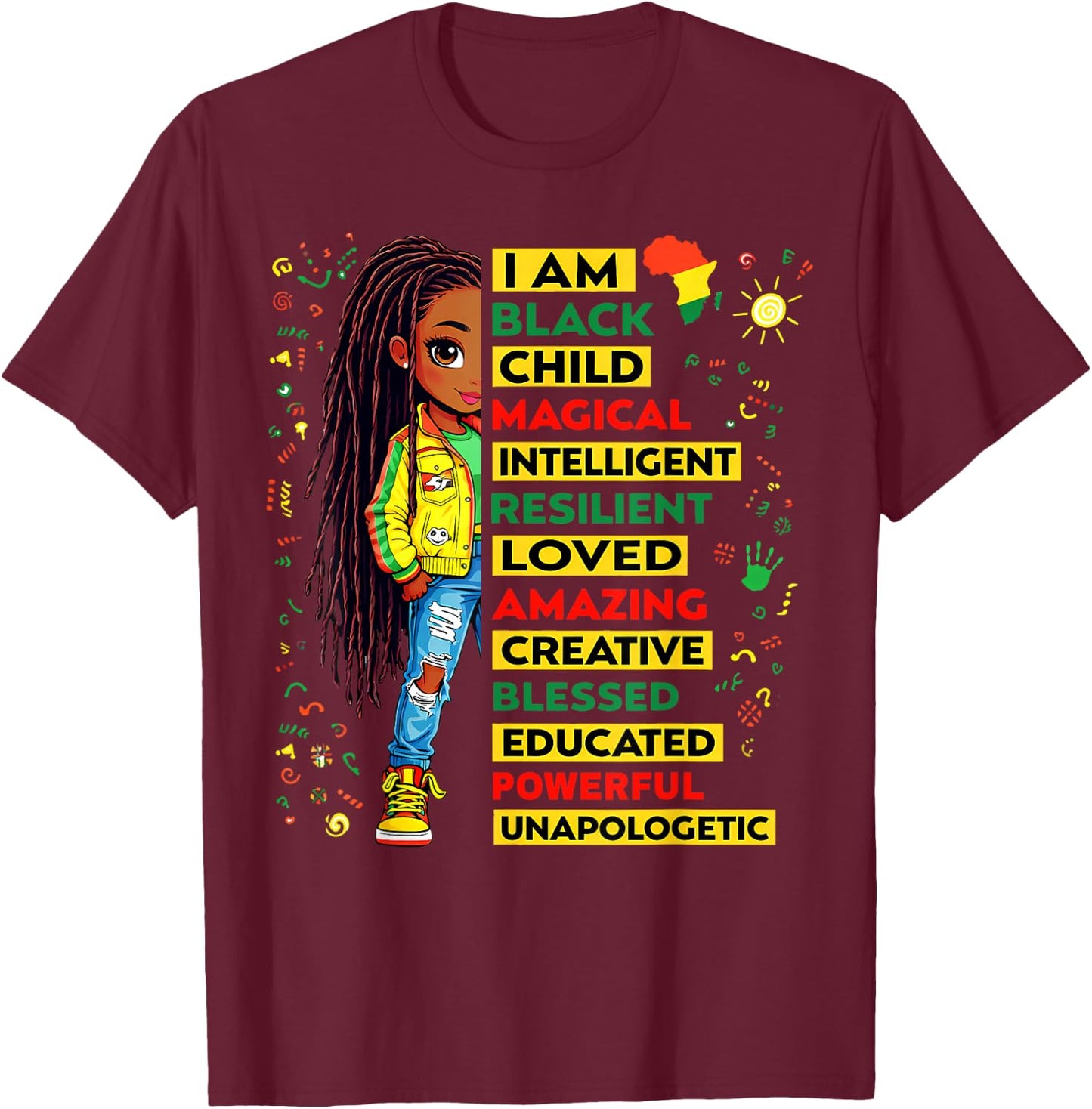I Am Black Child Juneteenth African American Girls Kids T-Shirt - T-Shirt | Maroon