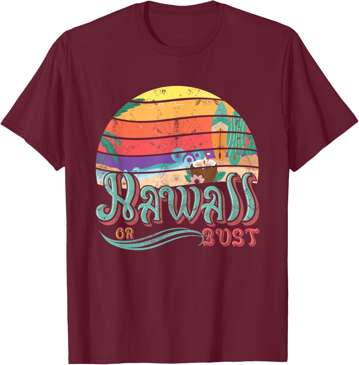 Hawaii Hawaiian Or Bust Family Summer Vacation T-Shirt - T-Shirt | Maroon