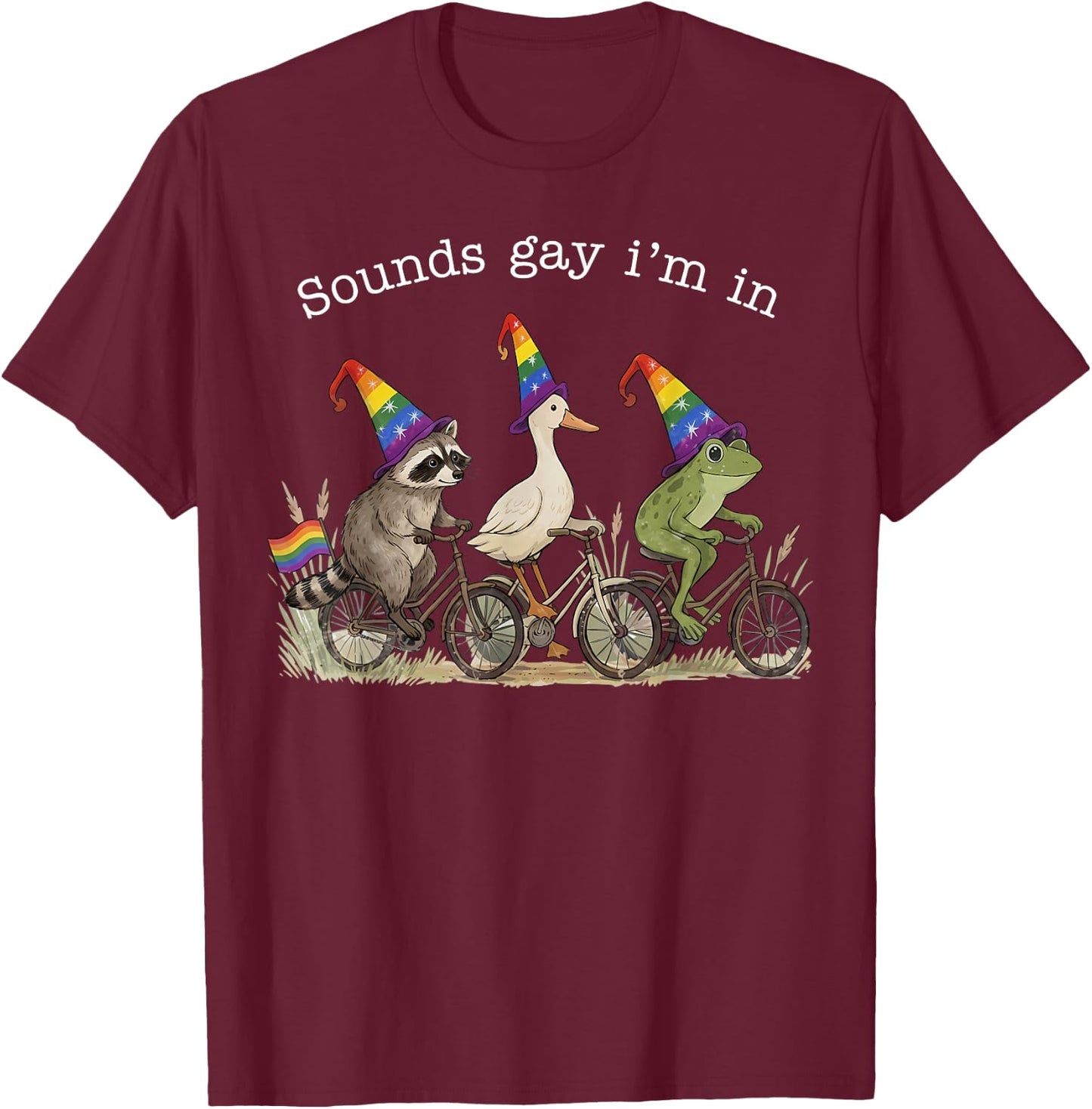 Sounds Gay I Am in Funny Animals Riding Bicycles LGBT Pride T-Shirt - T-Shirt | Maroon