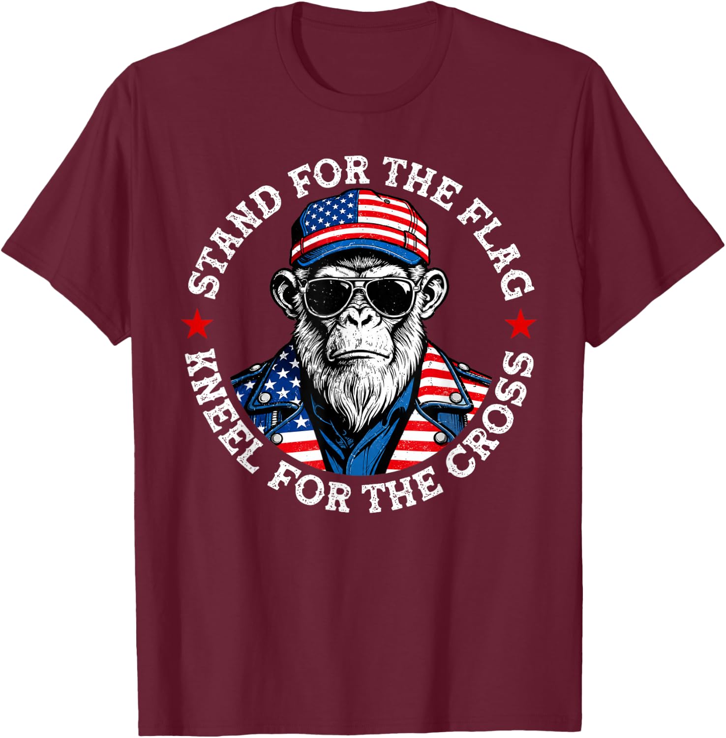 Stand for The Flag Kneel for The Cross Patriotic Monkey T-Shirt - T-Shirt | Maroon