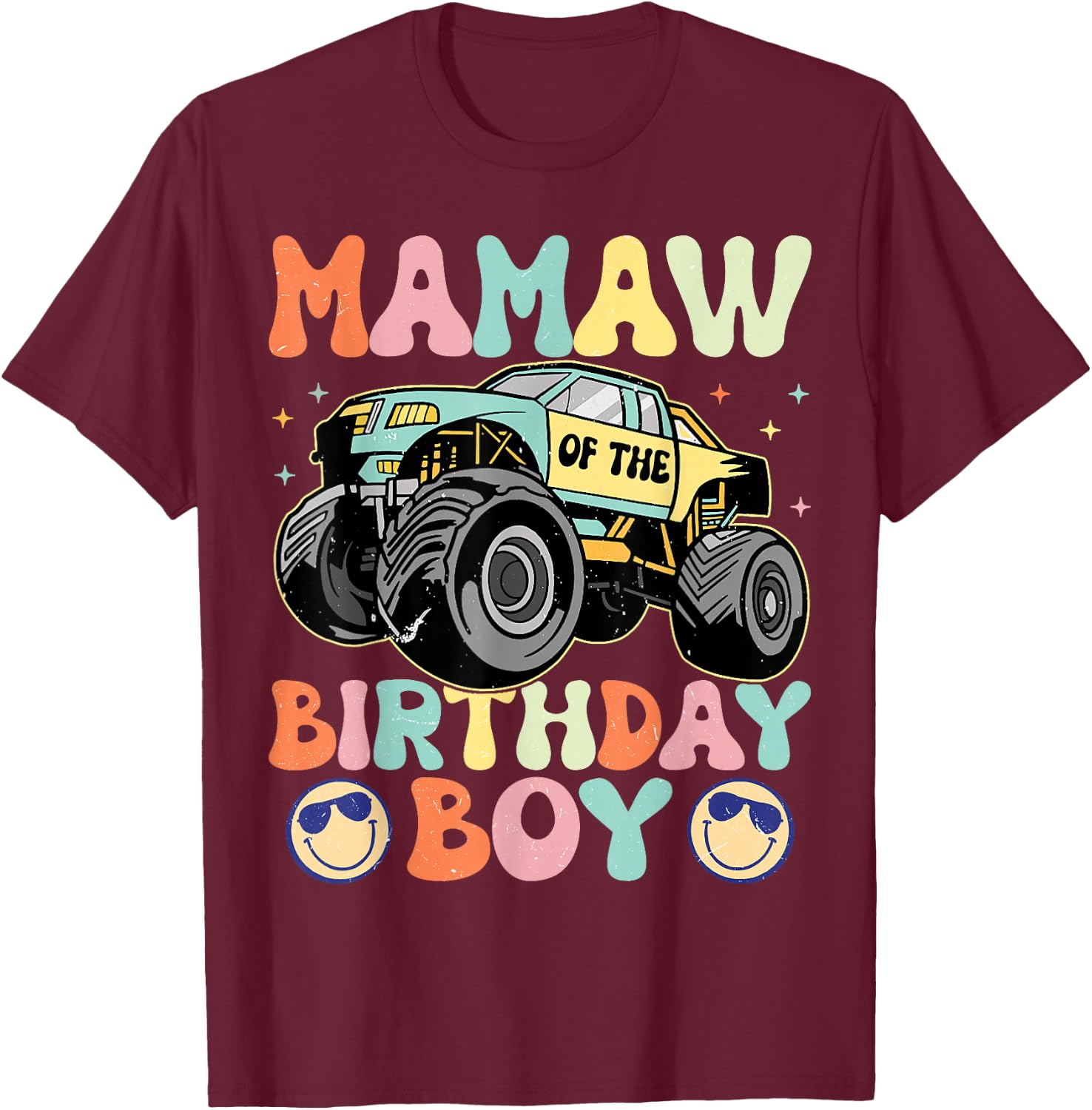 Monster Truck Mamaw Of The Birthday Boy Matching Family T-Shirt - T-Shirt | Maroon