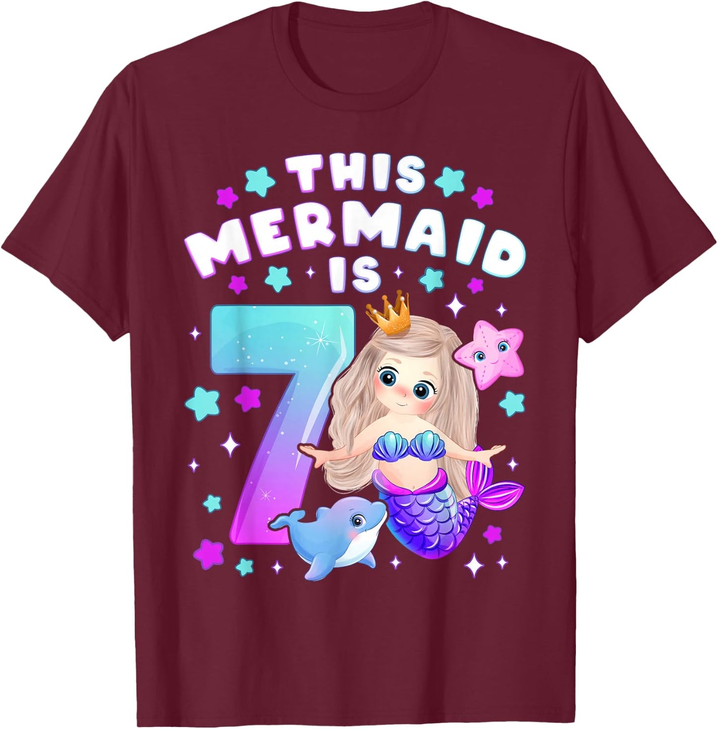 7th Birthday Girl 7 Years Mermaid Number 7 T-Shirt - T-Shirt | Maroon
