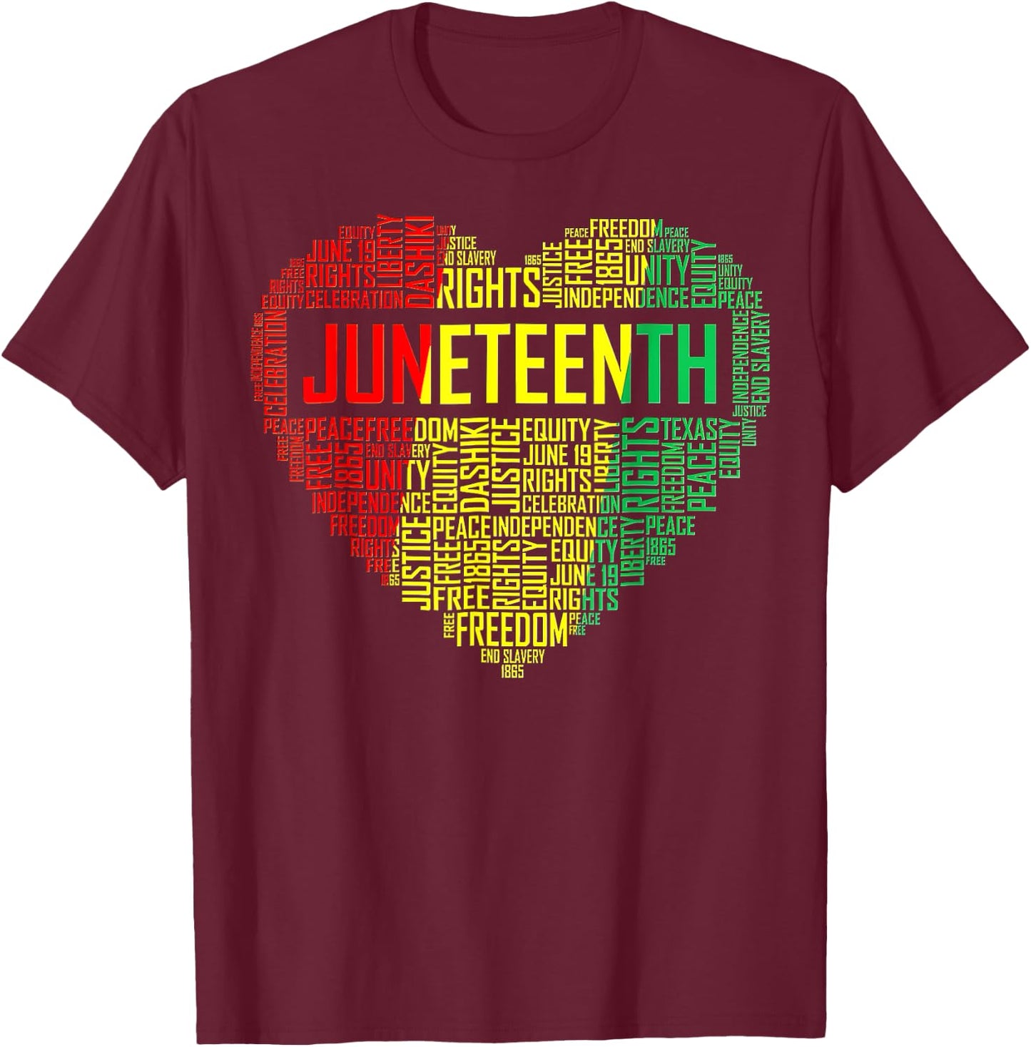 Juneteenth Heart Black Pride Freedom Day 1865 June 19th T-Shirt - T-Shirt | Maroon