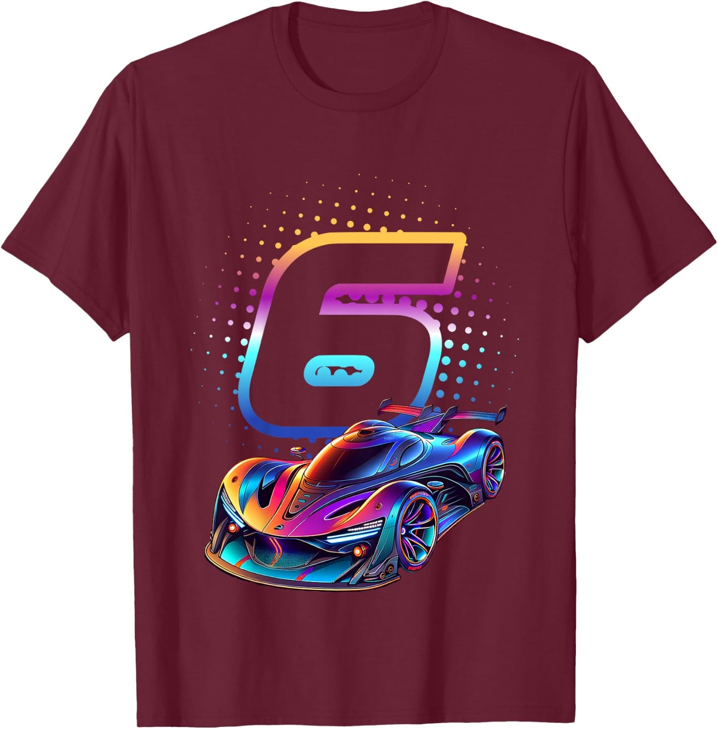 Kids 6 Years Old Racing Car 6th Birthday Futuristic Racing Car , black T-Shirt - T-Shirt | Maroon