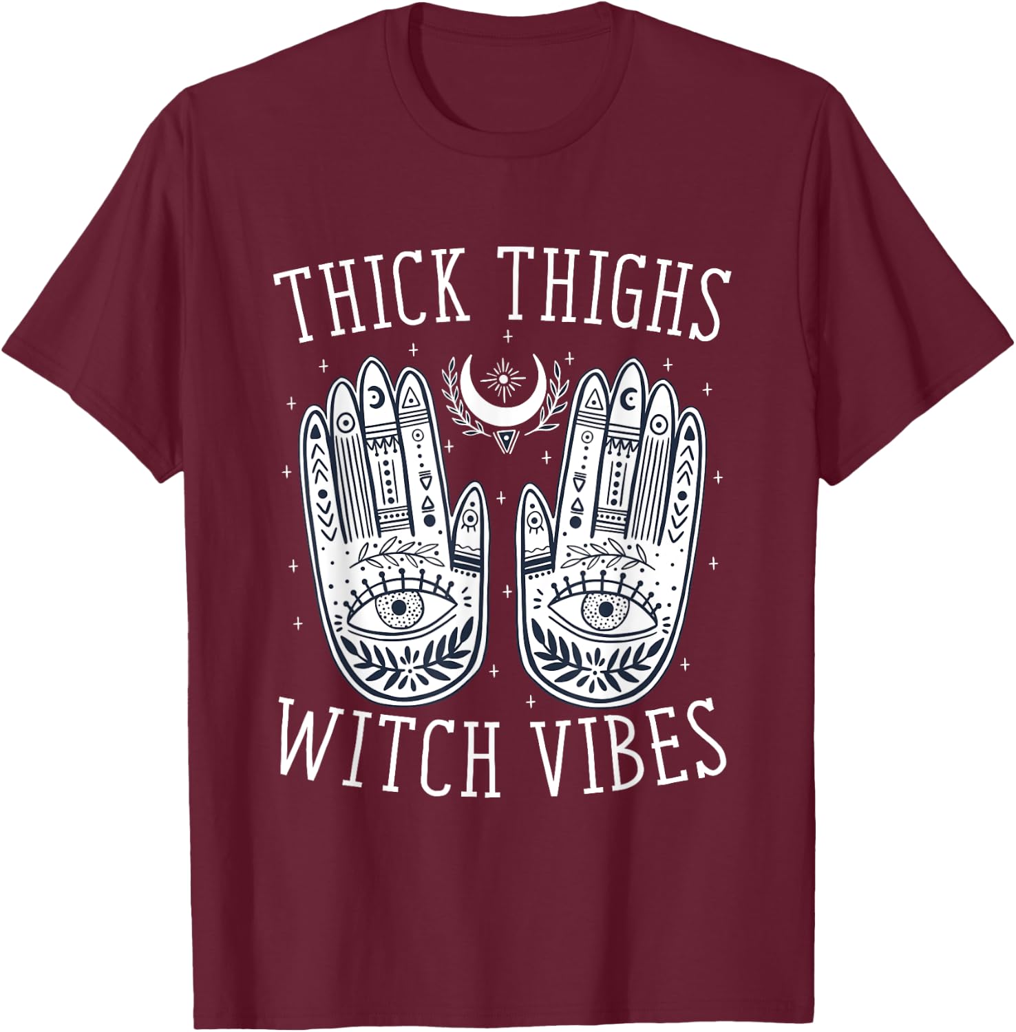 Thick Thighs Witch Vibes Halloween T-Shirt - T-Shirt | Maroon