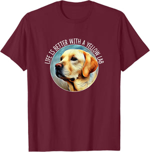 Life Is Better With A Yellow Lab T-Shirt - T-Shirt | Maroon