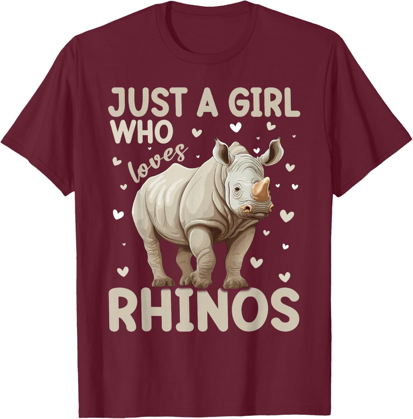 Just A Girl Who Loves Rhinos Women and Girls T-Shirt - T-Shirt | Maroon