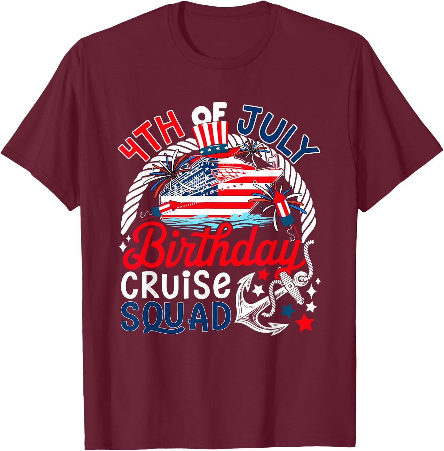 4th Of July Birthday Cruise Squad US Flag Patriotic Group T-Shirt - T-Shirt | Maroon