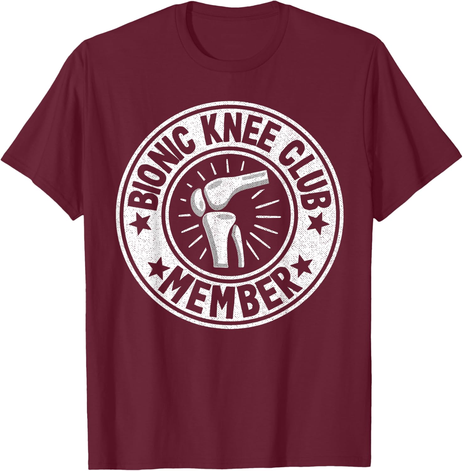 Bionic Knee Club Member Logo Surgery Funny Knee Replacement T-Shirt - T-Shirt | Maroon