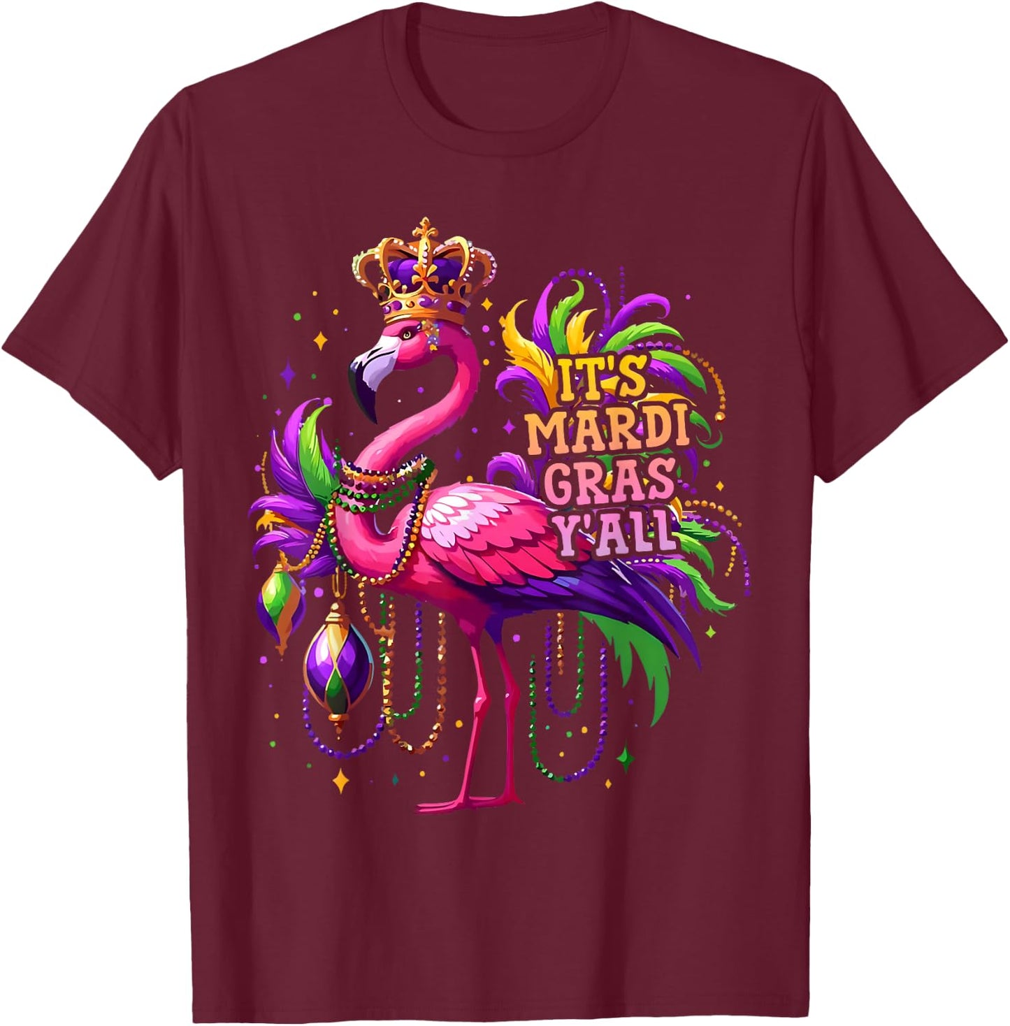 Funny Carnival Party Gift Flamingo Mardi Gras T-Shirt - T-Shirt | Maroon