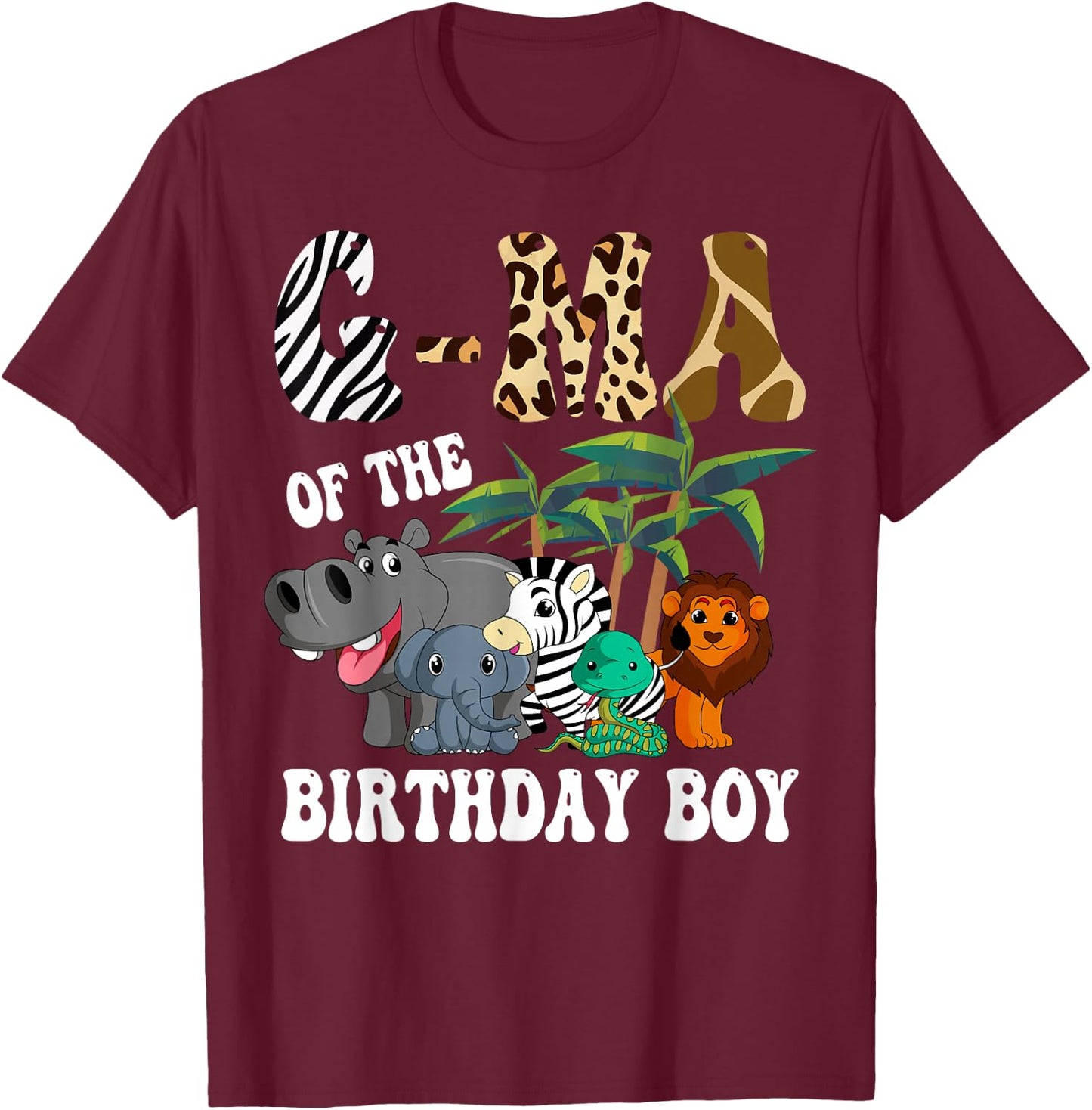 G-Ma of the Birthday Boy Zoo Bday Safari Celebration T-Shirt - T-Shirt | Maroon
