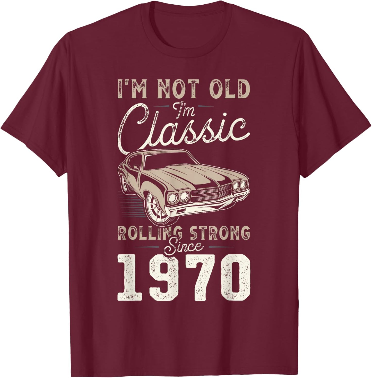 Oldtimer Jahrgang 1970 56. Geburtstag T-Shirt - T-Shirt | Maroon