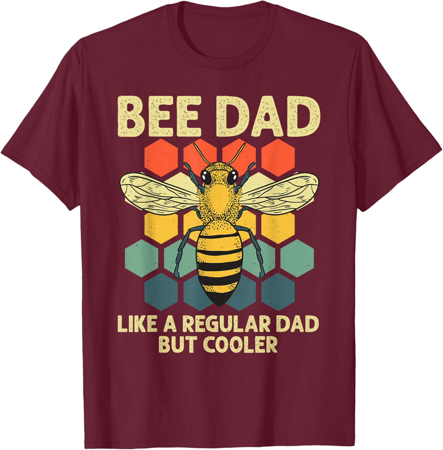Bee Art Dad Honey Bee Keeper Bumblebee Beekeeper T-Shirt - T-Shirt | Maroon