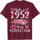 73 Year Old Made In 1952 Floral 73th Birthday Women T-Shirt - T-Shirt | Maroon