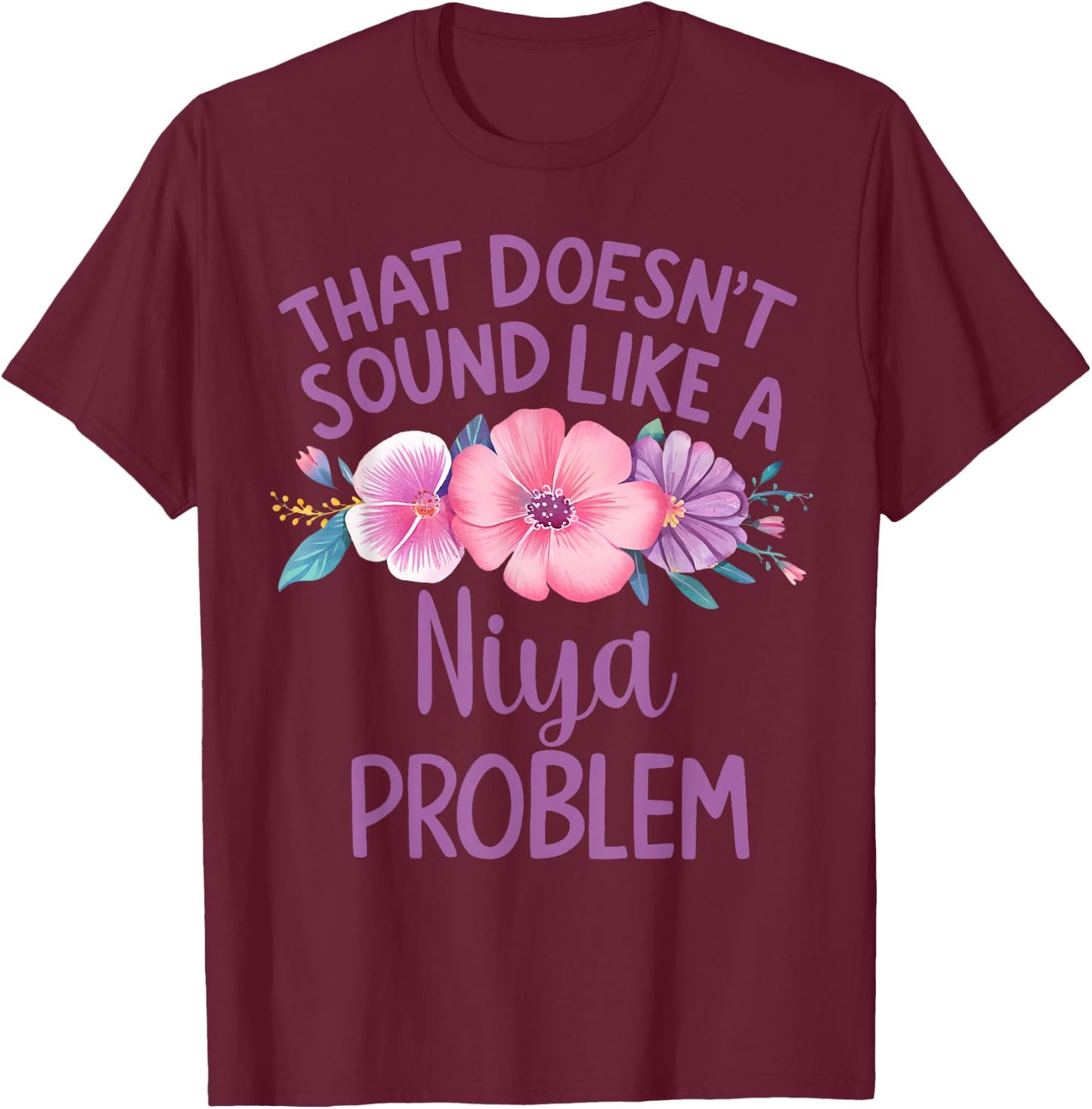 Niya Personalized Cute Flower Girls Niya Name T-Shirt - T-Shirt | Maroon