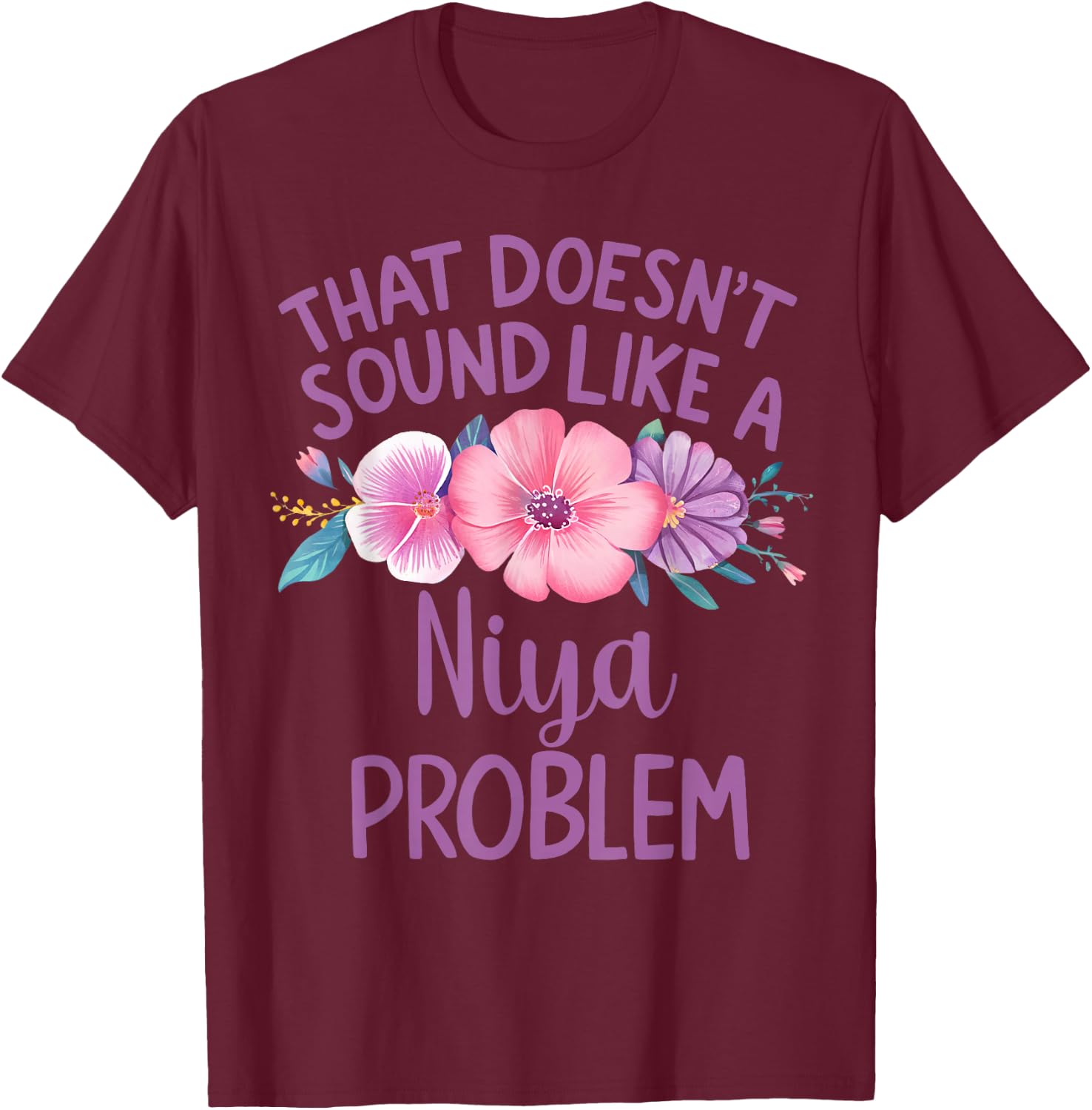 Niya Personalized Cute Flower Girls Niya Name T-Shirt - T-Shirt | Maroon