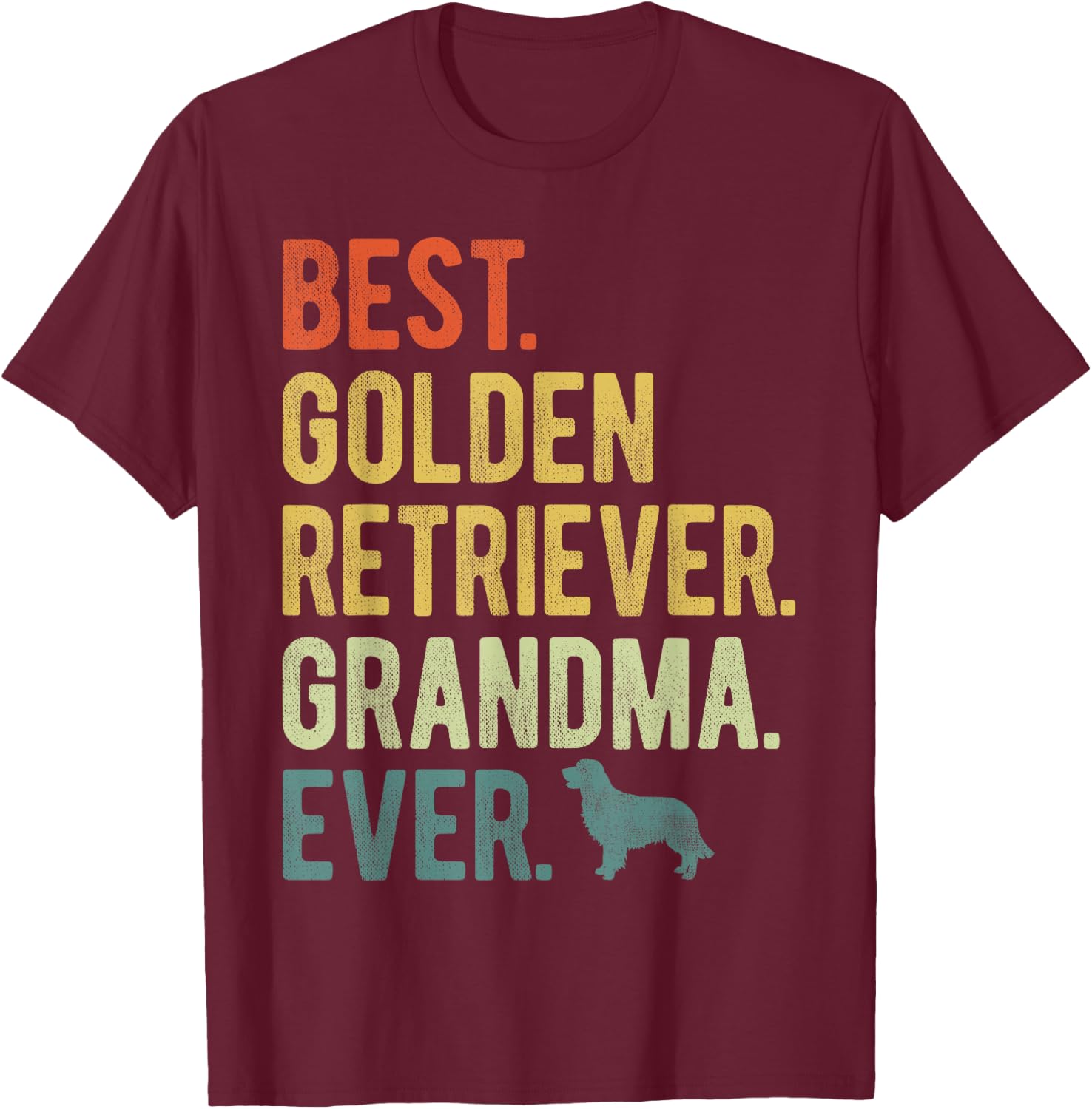 Best Golden Retriever Grandma Ever Dog Lovers Mother's Day T-Shirt - T-Shirt | Maroon