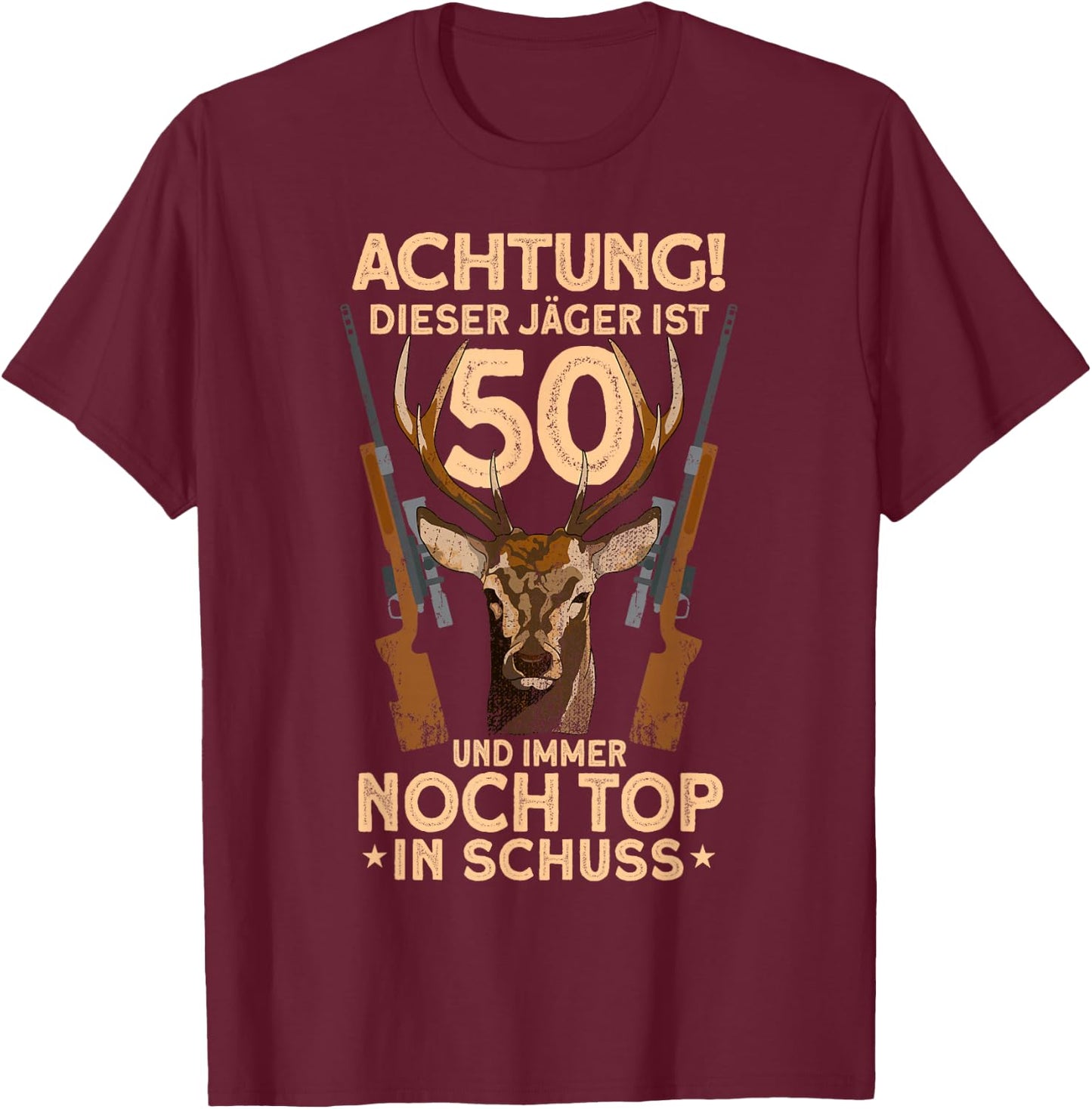 Men's 50 Years Deer Hunter 50th Birthday Hunting , black, s T-Shirt - T-Shirt | Maroon