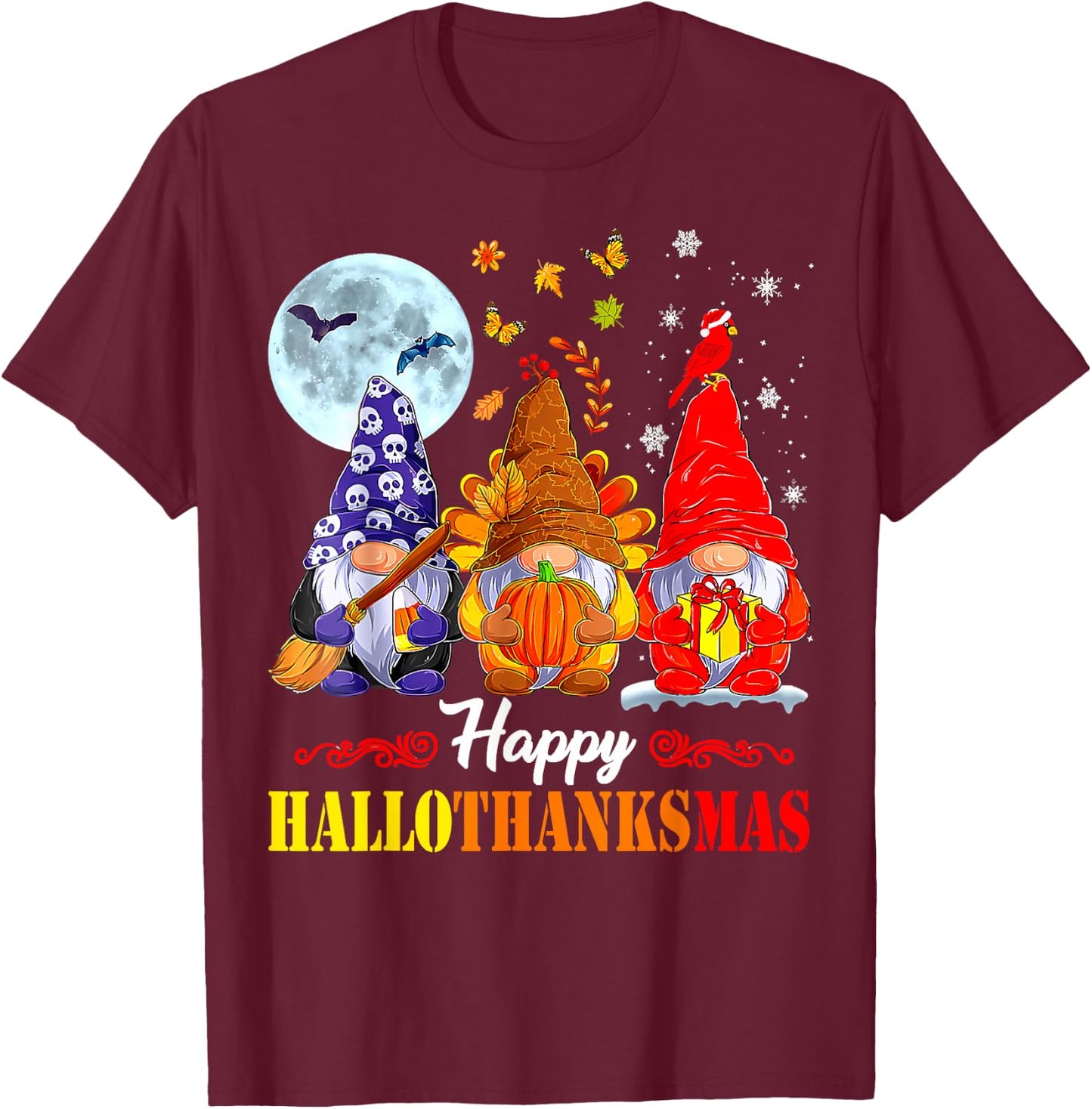 Halloween Thanksgiving Christmas Happy HalloThanksMas Gnomes T-Shirt - T-Shirt | Maroon