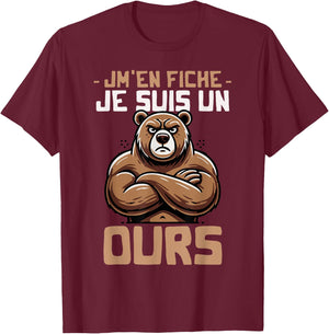 Idea Je suis Un Ours Humour Quote Funny Bear Design T-Shirt - T-Shirt | Maroon