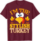 Thanksgiving I'm The Stylish Turkey Matching T-Shirt - T-Shirt | Maroon