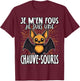 Je M'en Fous Je Suis Une Batwing - Cute Bat , Black, S T-Shirt - T-Shirt | Maroon
